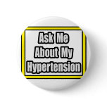 Ask Me About My Hypertension