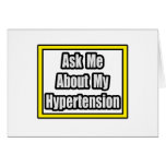 Ask Me About My Hypertension