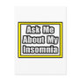 Ask Me About My Insomnia