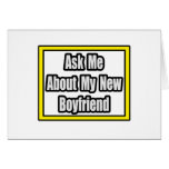 Ask Me About My New Boyfriend