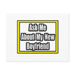 Ask Me About My New Boyfriend