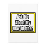 Ask Me About My New Brother