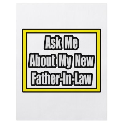 Ask Me About My New Father-In-Law Custom Flyer by Father_In_Law_Shirts