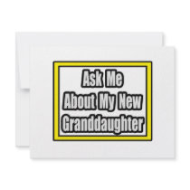 Ask Me About My New Granddaughter