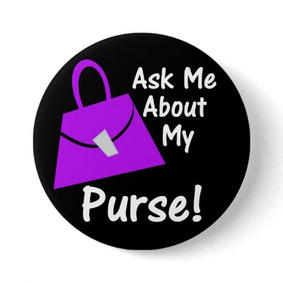 Ask Me About My Purse - Purple on Black Pinback Buttons by monelico