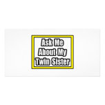 Ask Me About My Twin Sister Photo Cards