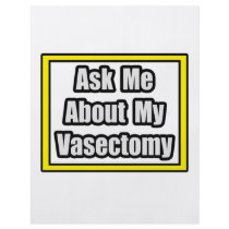 Ask Me About My Vasectomy