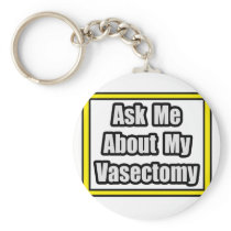 Ask Me About My Vasectomy