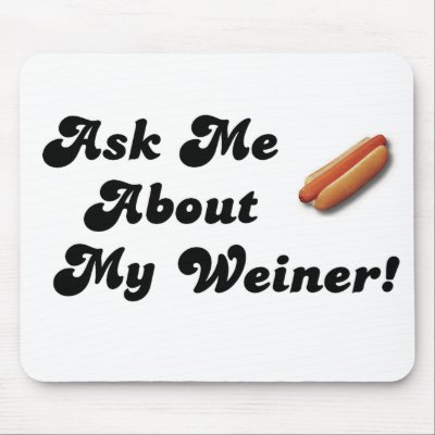 Ask Me About My Weiner by shakemovies