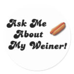 Ask Me About My Weiner