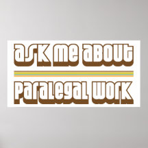Ask Me About Paralegal Work Poster