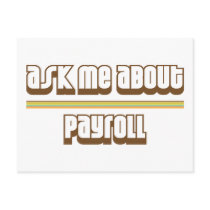 Ask Me About Payroll Postcards