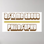 Ask Me About Philosophy Print