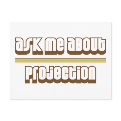 Ask Me About Projection Postcards by proton