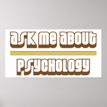Ask Me About Psychology Print