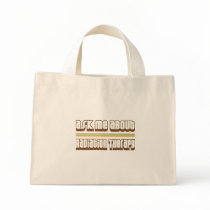Ask Me About Radiation Therapy Bags