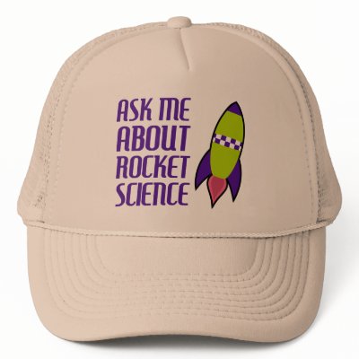Ask me about Rocket Science Trucker Hats by Sporkbender