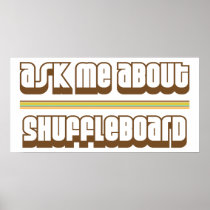 Ask Me About Shuffleboard Print
