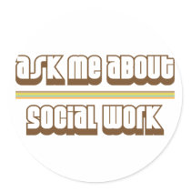 Ask Me About Social Work Stickers