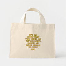 Ask Me For Help Bags