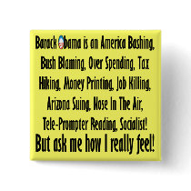 Ask me how I feel about Barack Obama!
