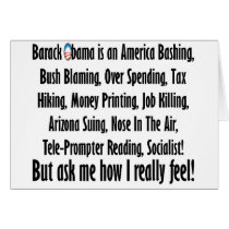 Ask me how I feel about Barack Obama!