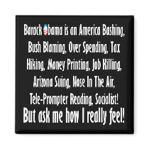 Ask me how I feel about Barack Obama!