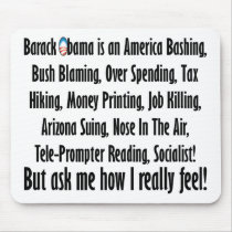 Ask me how I feel about Barack Obama!