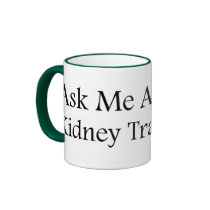 Ask Me Kidney Coffee Mug