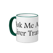 Ask Me Liver Coffee Mugs