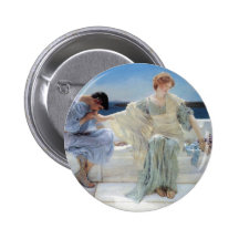 Ask Me No More by Sir Lawrence Alma Tadema Pinback Buttons