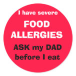 Ask my DAD before I eat stickers