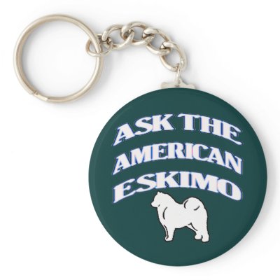 Ask The American eskimo Key Chains by knewfy