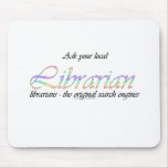 Ask your local librarian