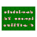 ASL Graffiti No L Red for Christmas on Green Damas Cards