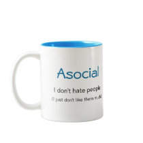 Asocial definition (I Don't Hate People) Mug