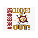 Assessor Clocked Out Post Card