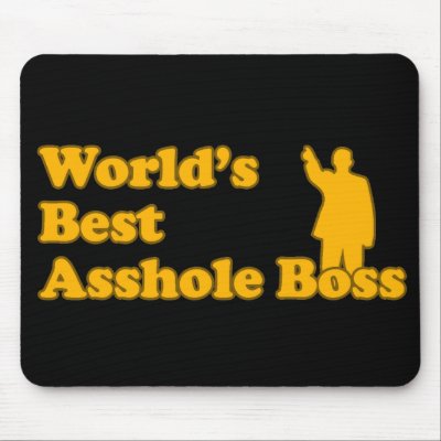 Asshole Boss by BoogieMonst