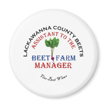 Assistant to the Beet Farm Manager Fridge Magnets