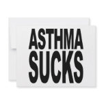 Asthma Sucks Personalized Invite
