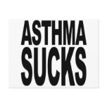Asthma Sucks Post Cards