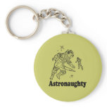ASTRONAUGHTY KEY CHAINS