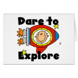 Astronaut Dare to Explore Tshirts and Gifts cards