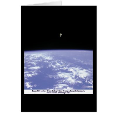 Astronaut McCandless Free Flying with Jetpack Cards by AstroBaby