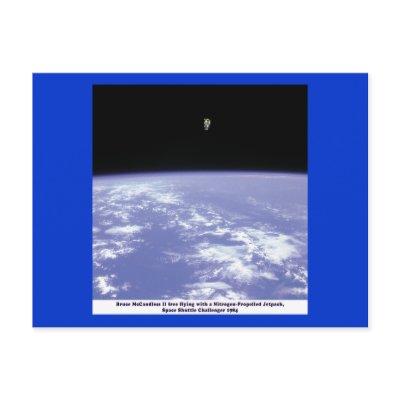 Astronaut McCandless Free Flying with Jetpack Postcard by AstroBaby