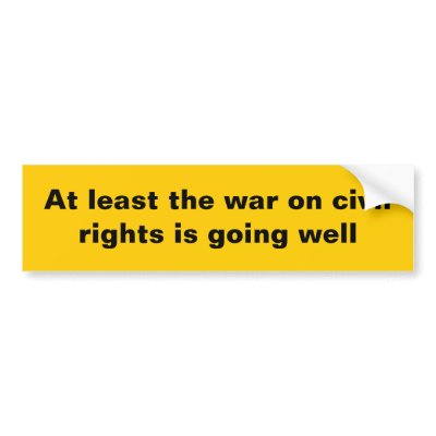 At least the war on civil rights... by ribizlifozelek