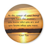 "At the centre of your being..."