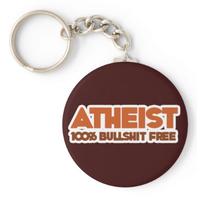 Atheism 100% Bullshit Free Keychain by Freethinkers