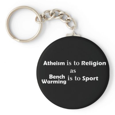 Atheism Analogy - Keychain by The_Friendly_Atheist