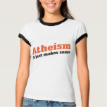 Atheism Makes Sense t-shirts